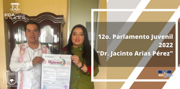 12o. Parlamento Juvenil 2022, "Dr. Jacinto Arias Pérez"