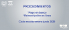 Procedimientos para pago en el Banco y de Re-inscripción